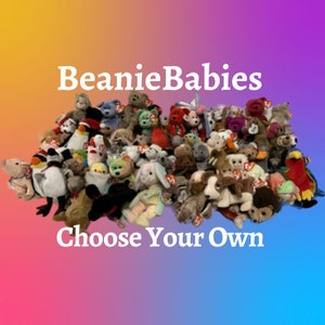 Your choice of Ty Beanie Babies