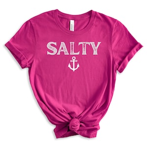 Salty Short Sleeve Tee, Navy T-Shirt, Salty Sailor Shirt, Funny Sailor Shirt, Shirt for Sailor, Salty Life Shirt, Shirt for People Who Sail