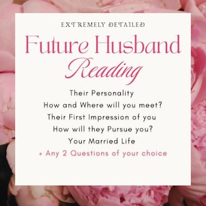 Future Husband Psychic Reading: Love reading, future spouse reading, who will I marry, when will I meet spouse, detailed tarot reading