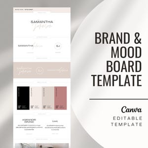 May include: A brand and mood board template for Canva. The template includes a logo, color palette, font choices, and other branding elements. The template is editable and can be used to create a cohesive brand identity.