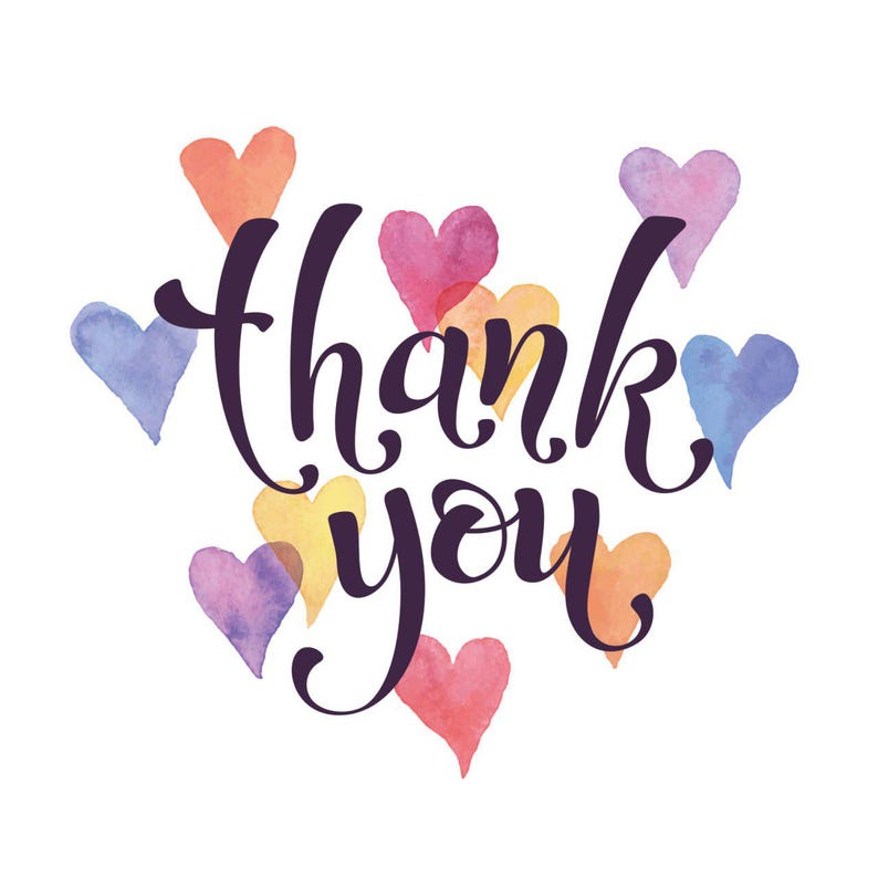 May include: Watercolor illustration with the words "thank you" in a dark purple script. The words are surrounded by colorful watercolor hearts in shades of pink, orange, yellow, and blue on a white background.
