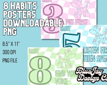 8 habits classroom posters png, 7 habits of healthy kids posters, Leader in Me poster