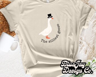 The silliest goose png, silly goose shirt png, silly goose file