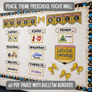 Puede incluir: Un muro de enfoque preescolar con temática de lápices que incluye pancartas con el texto FOCUS WALL y tarjetas educativas de letras, colores, formas, números, clima y meses. Incluye un gráfico de lápiz grande con el texto Let's Get Learning.