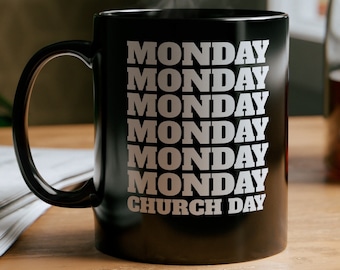 The Days Of The Week, 11oz Black Coffee Mug