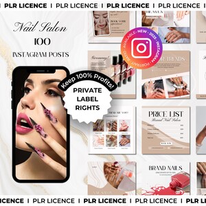 May include: A collage of images promoting 100 Instagram posts for a nail salon. The images feature manicures, nail polish bottles, and text that says "Nail Salon 100 Instagram Posts" and "Keep 100% Profits! Private Label Rights".