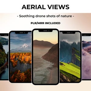 May include: Five smartphone screens displaying aerial drone footage of nature scenes. The screens show a mountain range, a river, a forest, a valley, and a mountain peak.