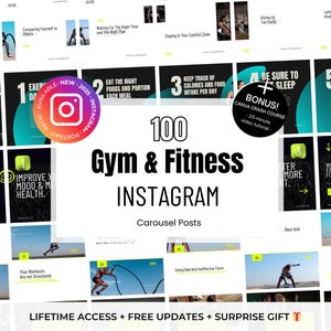 May include: A collage of 100 Instagram carousel posts for a gym and fitness brand. The posts feature motivational quotes, fitness tips, and workout ideas. The text "100 Gym & Fitness Instagram Carousel Posts" is displayed in large, bold letters. The text "LIFETIME ACCESS + FREE UPDATES + SURPRISE GIFT" is displayed at the bottom of the image.