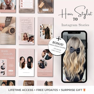 May include: A collection of 70 Instagram story templates for hair stylists. The templates feature a pink and white color scheme with images of hair and salon-related items. The text "Hair Stylist 70 Instagram Stories" is displayed at the top of the image. A bonus Canva crash course is also included.