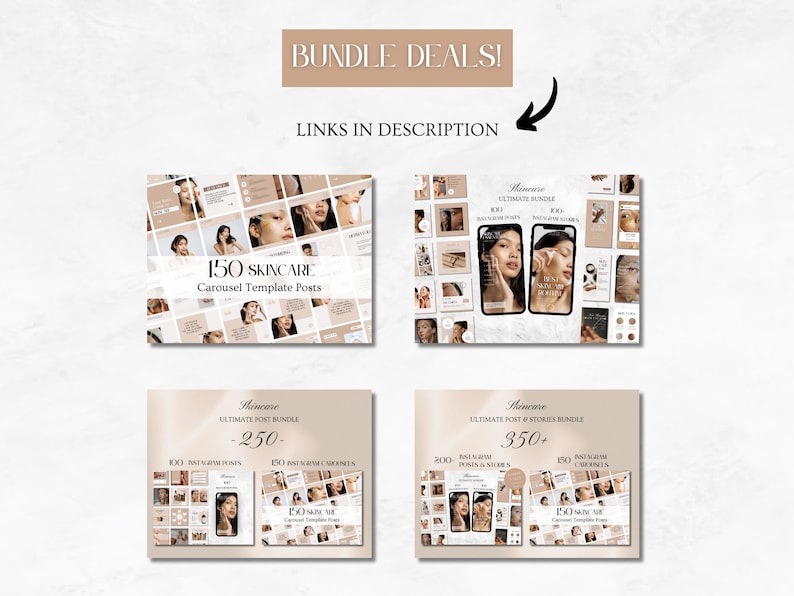 May include: A collage of images showcasing different bundle deals for skincare social media templates. The bundles include 150, 250, and 350+ carousel template posts and stories. The text "BUNDLE DEALS!" is displayed in a brown rectangle at the top of the image. The text "LINKS IN DESCRIPTION" is displayed below the rectangle.