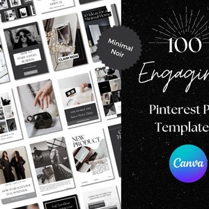 100 Pinterest Pin Templates | Pinterest Templates | Pinterest Templates Canva | Pinterest Pins | Pinterest Pin Design | Black & White