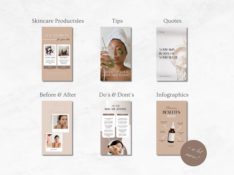 May include: A collage of images promoting skincare products. The images include product photos, before and after photos, tips, quotes, and infographics. The text in the images includes "New Products for your skin", "Green Up Your Skincare Game!", "Your Skin is 90% of Your Selfie", "My Daily Skincare Routine", "Skincare Benefits", and "+ a lot more!"