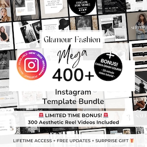 Peut inclure: Un graphique noir et blanc avec le texte "Glamour Fashion Mega 400+ Instagram Template Bundle" et un graphique rouge et blanc avec le texte "Bonus limité dans le temps ! 300 vidéos esthétiques de bobines incluses".