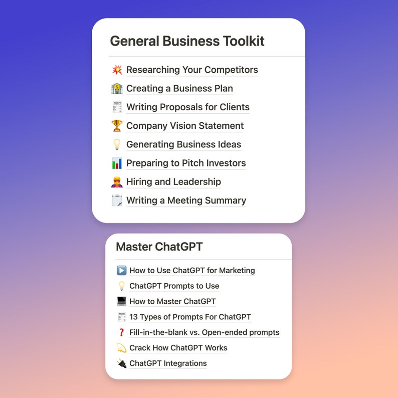 May include: A digital illustration of a business toolkit with a list of tasks for general business and a list of tasks for mastering ChatGPT. The general business tasks include researching competitors, creating a business plan, writing proposals for clients, company vision statement, generating business ideas, preparing to pitch investors, hiring and leadership, and writing a meeting summary. The ChatGPT tasks include how to use ChatGPT for marketing, ChatGPT prompts to use, how to master ChatGPT, 13 types of prompts for ChatGPT, fill-in-the-blank vs. open-ended prompts, crack how ChatGPT works, and ChatGPT integrations.