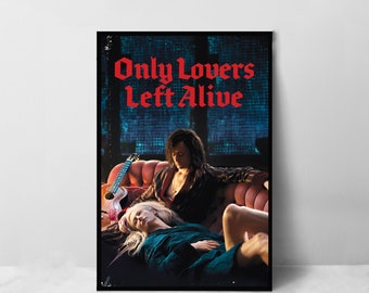 Only Lovers Left Alive Movie Poster - High Quality Canvas Art Print - Room Decoration - Art Poster For Gift