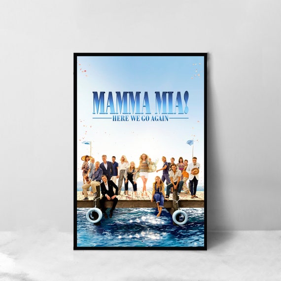 Mamma Mia! Here We Go Again Movie Poster - High Quality Canvas Art