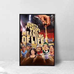 May include: A poster for the Monty Python film "Monty Python's The Meaning of Life". The poster features a red, orange, and yellow sunset background with a hand holding a drill. The six main cast members are shown in the foreground, standing on a brown, rocky surface.