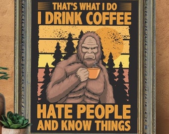 COFFEE Poster - BIGFOOT Premium, Humorous/Funny Illustration Vintage/Retro Style, Cool Poster, Bar/Office/Kitchen Decoration, In 5 Formats