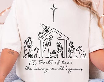 A Thrill of Hope SVG PNG, Nativity Scene Svg, Christian Christmas Svg, Advent Jesus Svg, Religious Holiday Svg, Xmas Sweater Svg