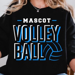 May include: Black sweatshirt with white and blue text that reads "MASCOT VOLLEYBALL" with a blue volleyball graphic.