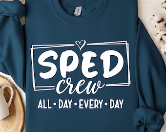 Sped Crew SVG PNG, Back To School Svg, Sped Svg, Autism Svg, Special Ed Svg, Teacher Svg, Teacher Shirt Svg, Sped Squad Svg, Speed Teacher