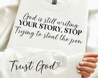 Gott schreibt immer noch deine Geschichte SVG PNG, Trust God SVG, religiöses SVG, Bibelvers SVG, Bibelzitat SVG, christliches SVG, Glaube SVG, Cricut