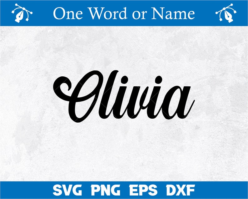 May include: A black and white image of the name Olivia written in a cursive font.