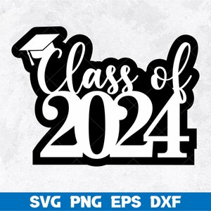 Class of 2024 Shadow SVG, ozdoba na wierzch tortu SVG, klasa 2024 SVG, 2024 Graduation Cake Topper SVG, Graduation SVG, prezent na ukończenie szkoły, plik cięcia