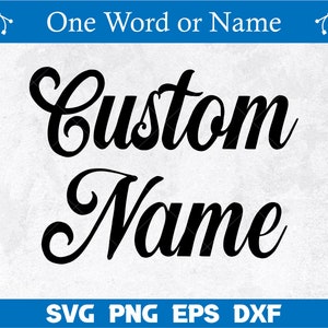 Custom Name SVG, Custom Name Calligraphy, Birthday Name Svg, Custom ...