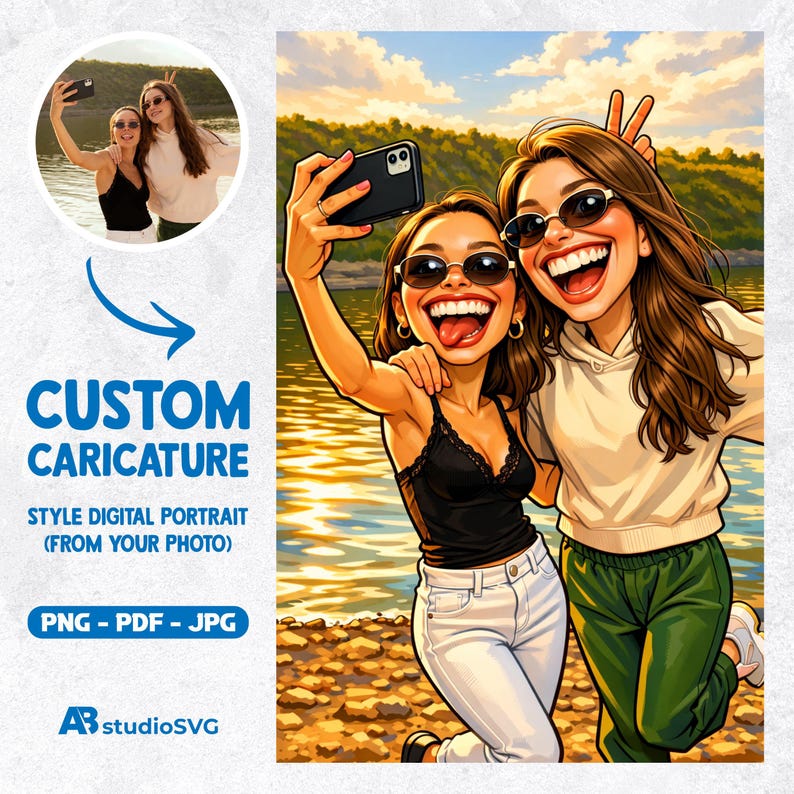 May include: Digital caricature of two women taking a selfie, with sunglasses and big smiles. The image includes the text "CUSTOM CARICATURE STYLE DIGITAL PORTRAIT (FROM YOUR PHOTO) PNG - PDF - JPG" and the studioSVG logo.