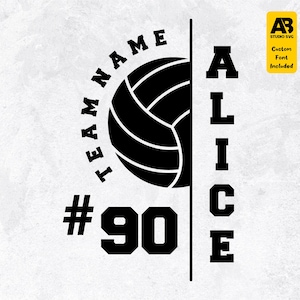 May include: Black and white volleyball graphic with the text "TEAM NAME #90 ALICE" in a vertical design. The volleyball is centered in the graphic and the text is on either side of the ball.