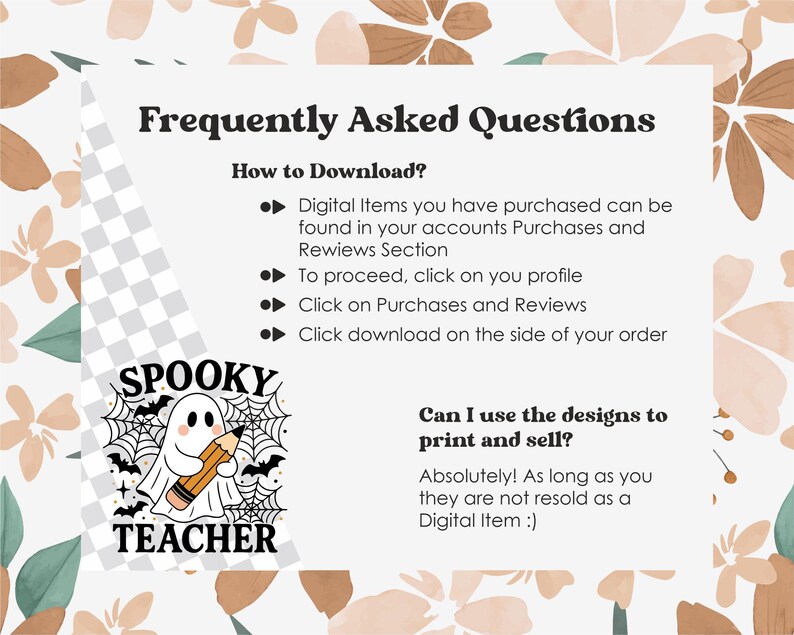 May include: A digital download graphic with a Halloween theme. The design features a ghost holding a pencil, surrounded by bats and spiderwebs, with the text "SPOOKY TEACHER". The image also includes FAQs about downloading and using the designs.