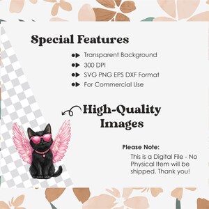 May include: Digital download of a black cat with pink angel wings wearing sunglasses. The image has a transparent background and is 300 DPI. The file format is SVG, PNG, EPS, and DXF. The image is for commercial use. The text "High-Quality Images" is also included in the image.