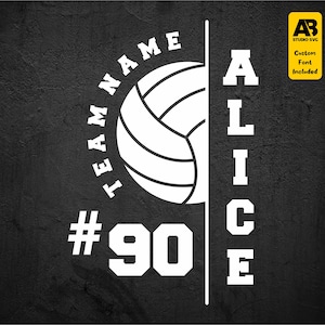 May include: White volleyball graphic with the text "TEAM NAME #90 ALICE" in a black and white design.