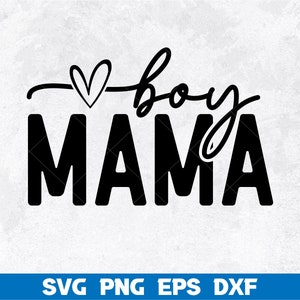 May include: Black and white graphic design with the text "boy mama" and a small heart above the word "boy".
