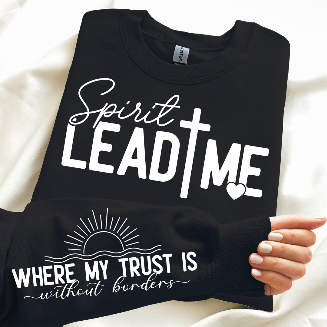 Spirit Lead Me Christian SVG PNG, Spirit Religious Svg Png ...