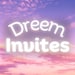 Dreem Invites