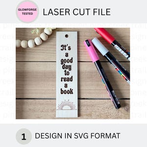 Lesezeichen SVG-Datei/Glowforge Lesezeichen SVG/Holz Lesezeichen/Lehrer Wertschätzung Geschenke/Lesezeichen zum Ausmalen/Ein guter Tag, um ein Buch SVG / zu lesen