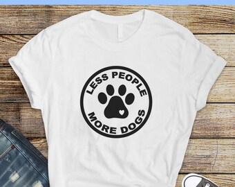 Less People More Dogs SVG | Dog Lover Cut File for Cricut & Silhouette | Commercial License Included