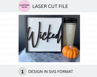 Wicked Halloween Sign SVG Laser Cut File | Farmhouse Tiered Tray Decor | Commercial License Included