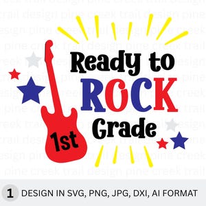 Ready to Rock First Grade SVG/1st Grade SVG/Back to School/First Grade Clip Art/First Day of 1st Grade/Teacher Clip Art