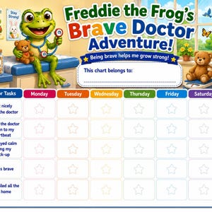 Op de afbeelding: Een beloningskaart getiteld Freddie the Frog's Brave Doctor Adventure met een groene kikker met een stethoscoop, teddyberen en een rooster voor taken van maandag tot zondag. De kaart bevat tekst zoals My Brave Doctor Tasks en Being brave helps me grow strong, met lege sterpictogrammen om de voortgang bij te houden.