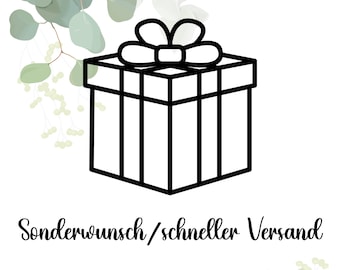Aufpreis für einen Sonderwunsch, Bestellung vorziehen, Aufpreis für schnelleren Versand