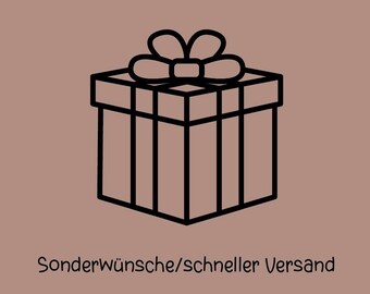 Aufpreis für einen Sonderwunsch, Bestellung vorziehen, Aufpreis für schnelleren Versand