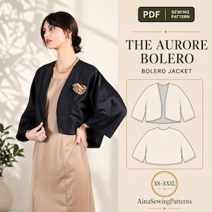 May include: A PDF sewing pattern for The Aurore Bolero jacket, featuring a black bolero with three-quarter sleeves and a floral brooch. The graphic includes a technical line drawing of the jacket front and back, with sizes ranging from XS to XXXL.
