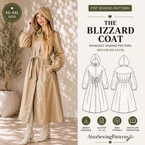 May include: A PDF sewing pattern for The Blizzard Coat, an advanced level raincoat. The image displays a beige hooded coat with a tie waist and long sleeves, alongside a technical line drawing showing front and back views of the garment.