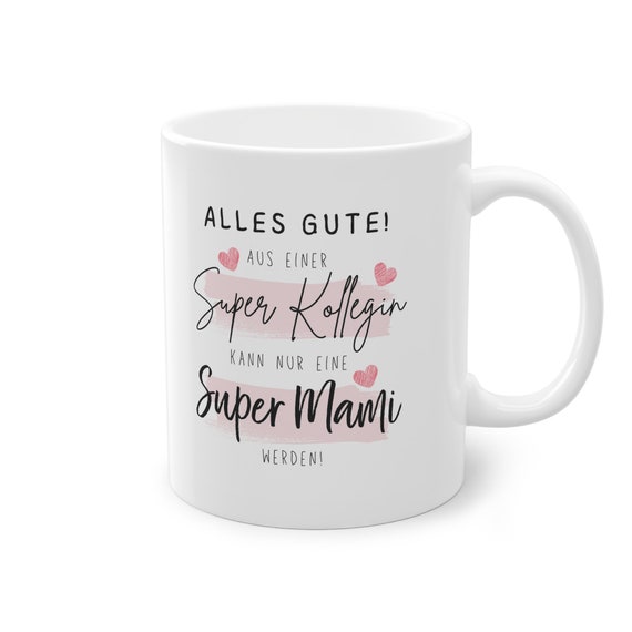 Abschieds-Tasse für Kollegin im Mutterschutz, Geschenk zur Babypause, Abschiedsgeschenk Baby, Kaffeetasse