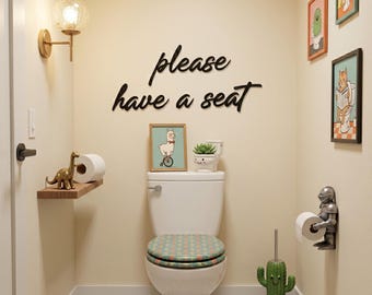 Please Have A Seat Metal Wall Art, Funny Home Decor, Unique Home Gift, Bathroom Metal Wall Sign, Have a Seat Decor, Humor Lover Home Gift