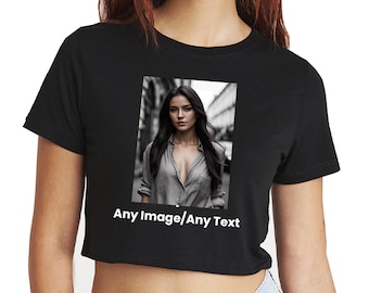 Custom Photo Women's Crop Top, Personalised Text Shirt