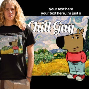 Custom Text Tee, Chill Guy T-shirt, Funny Viral Meme Chilling Dog Tshirt, Personalised Shirt, Chill Dude Top, Viral Internet Dog Tee